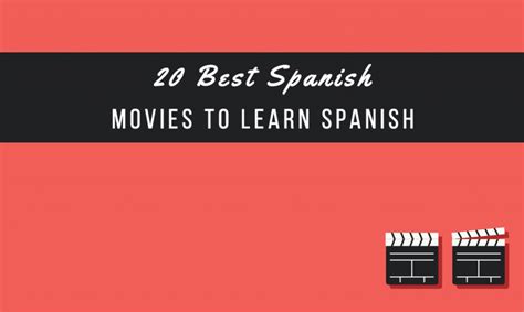 Watching Movies In Spanish: A Guide To Improve Your Language Skills