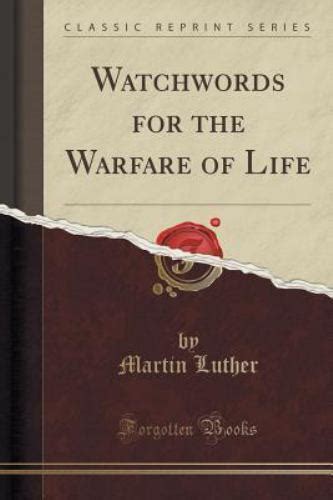 Watchwords for the Warfare of Life Classic Reprint Epub