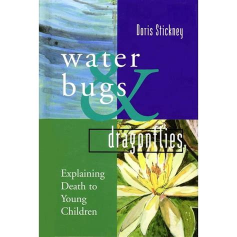 Water Bugs and Dragonflies Explaining Death to Children Doc