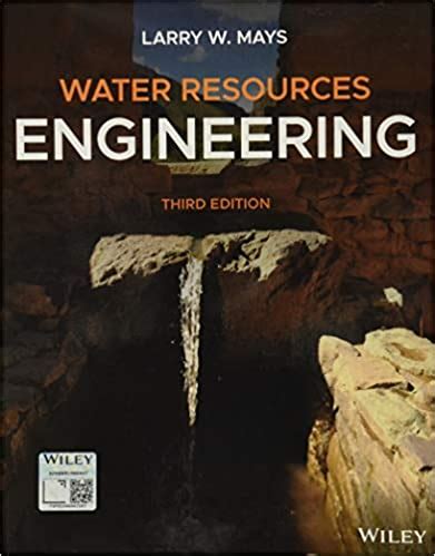 Water Resources Engineering Larry Mays Solution Manual Doc