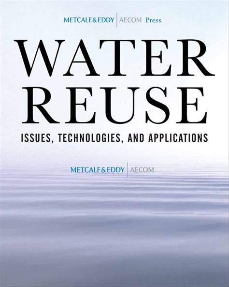 Water Reuse Issues, Technologies, and Applications Epub