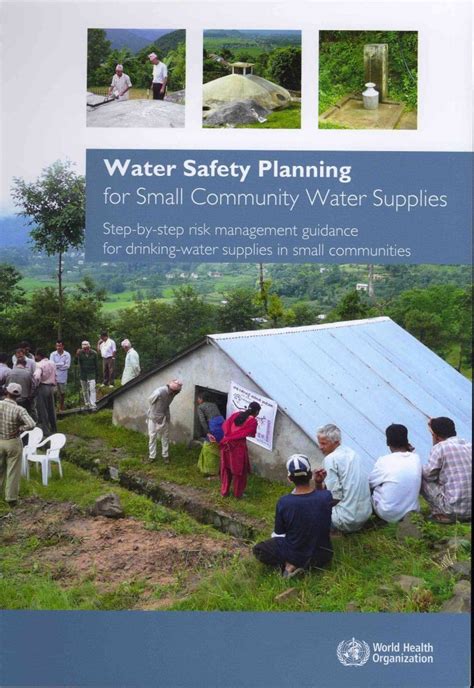 Water Safety Planning for Small Community Water Supplies Step-by-Step Risk Management Guidance for D Reader
