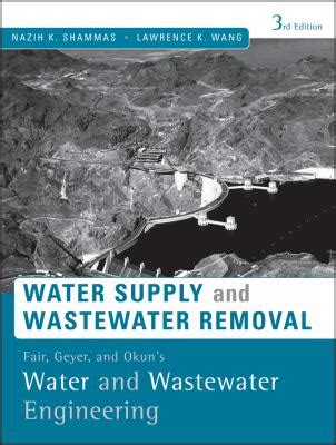 Water Supply and Distribution and Wastewater Collection 3rd Edition Kindle Editon