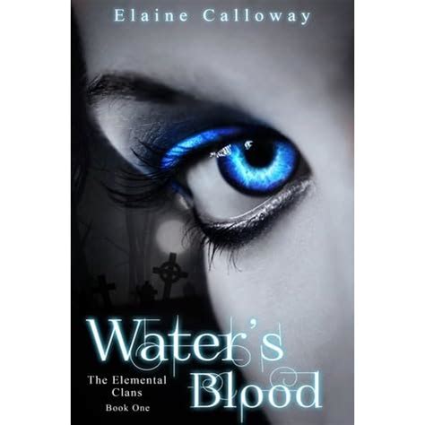 Water s Blood The Elemental Clans Volume 1 Kindle Editon