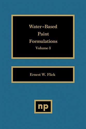 Water.Based.Paint.Formulations.Volume.3 Ebook Reader