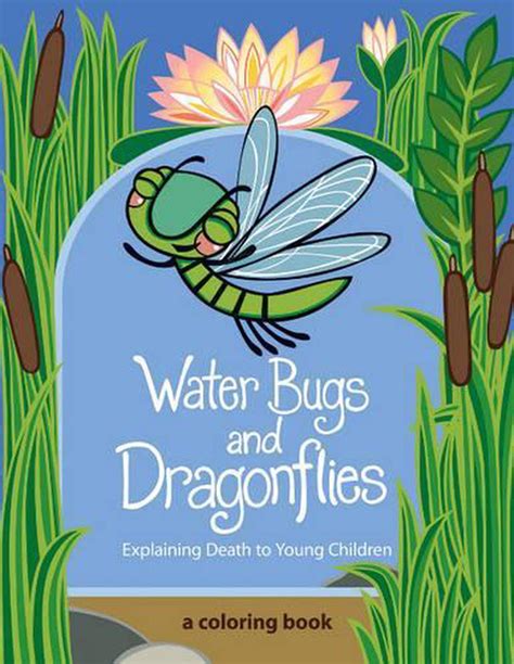 Waterbugs and Dragonflies Explaining Death to Young Children Kindle Editon