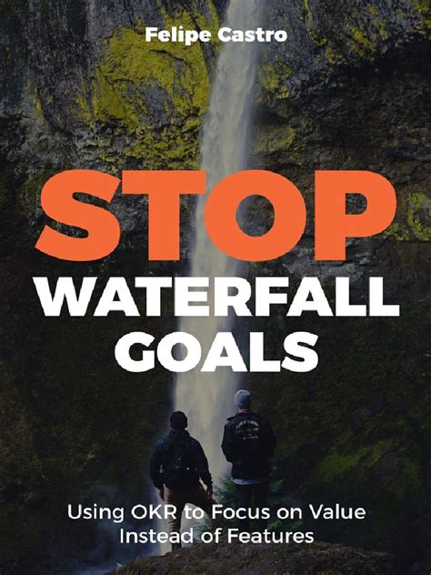 Waterfall HM: The 10,000-Foot Guide to Crushing Your Waterfall Goals