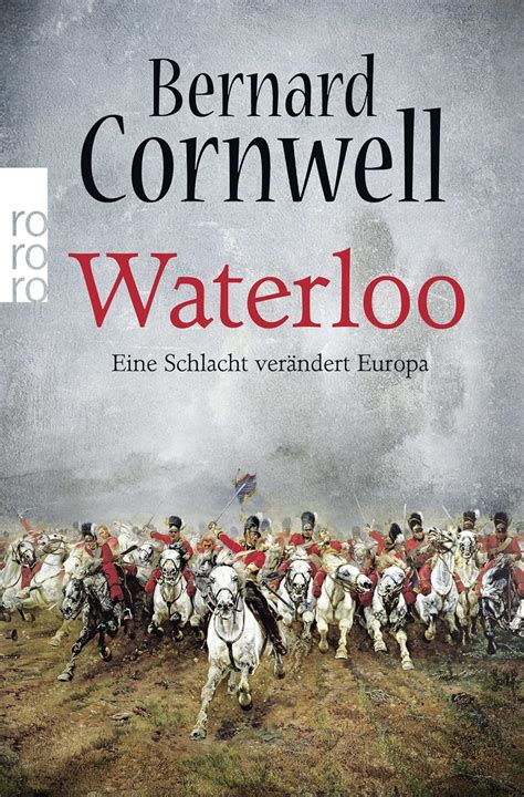 Waterloo Eine Schlacht verändert Europa German Edition PDF