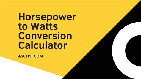 Watts and Horsepower: Unveiling the Power Behind Energy