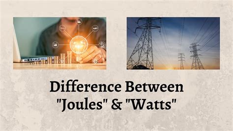 Watts vs. Joules: A Fundamental Understanding