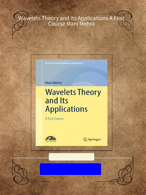 Wavelet Theory and its Applications 1st Edition Doc