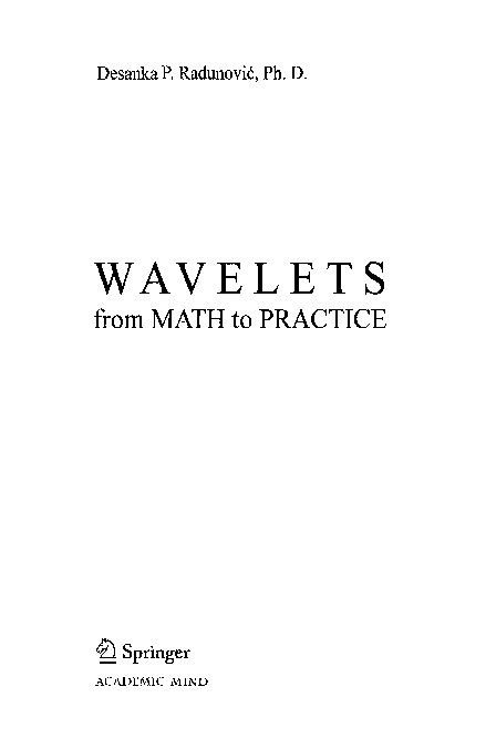 Wavelets From Math to Practice 1 Ed. 09 Reader