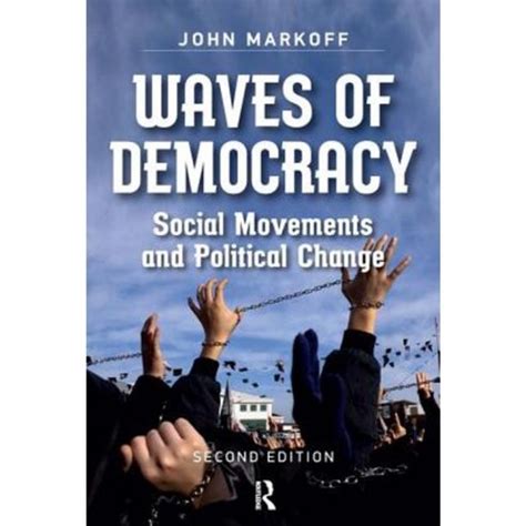 Waves of Democracy Social Movements and Political Change Second Edition Epub