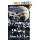 Waxing and Waning Covenant College Volume 4 Epub