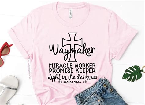 Way Maker Shirt: A Beacon of Hope and Empowerment