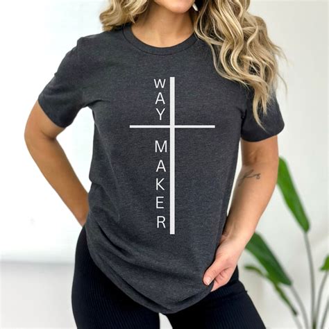 Way Maker T-Shirt: A Symbol of Faith, Hope, and Inspiration