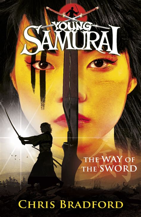 Way of the Sword The Young Samurai Book 2 Reader