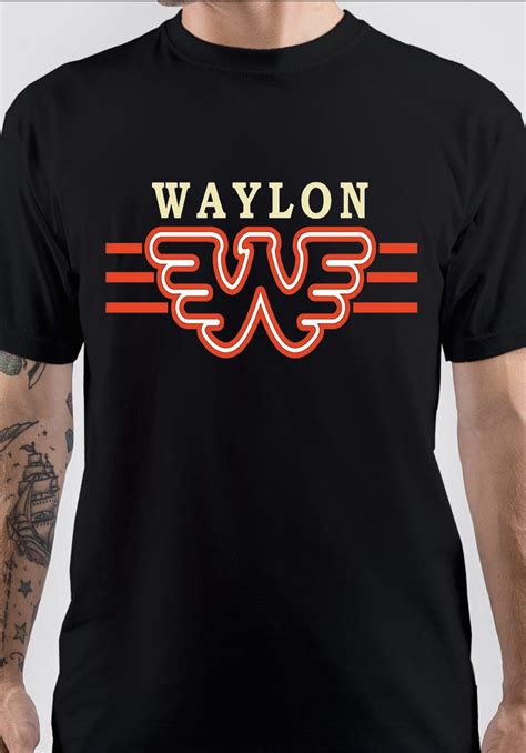 Waylon T-shirts: Embracing the Legacy of an American Music Icon