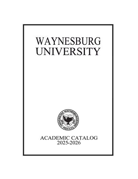 Waynesburg University Academic Catalog