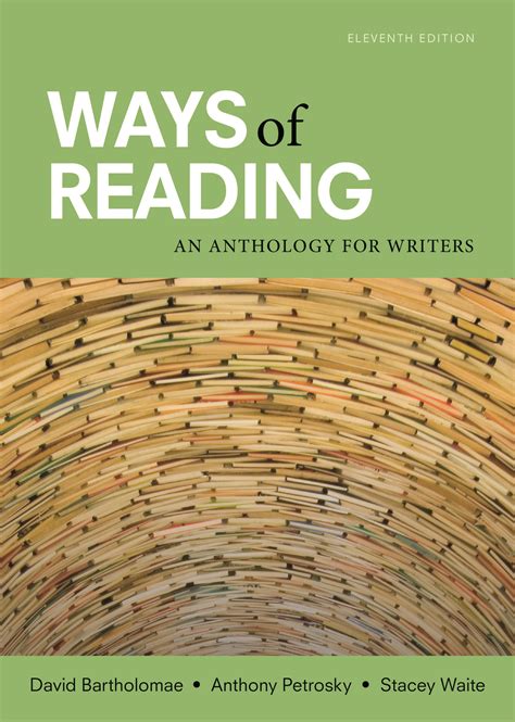 Ways Of Reading An Anthology For Writers Ebook PDF