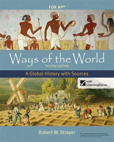 Ways Of The World With Sources For Ap A Global History 2nd Edition Kindle Editon