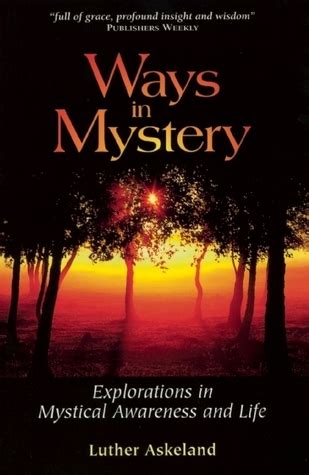 Ways in Mystery Explorations in Mystical Awareness and Life Kindle Editon