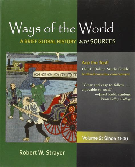 Ways of the World with Sources V1 and Bedford Glossary World History and Historical Atlas of World History and World History Matters PDF