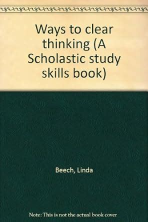 Ways to clear thinking A Scholastic study skills book Kindle Editon