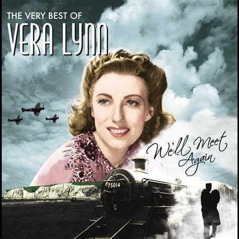 We'll Meet Again: Vera Lynn's Unforgettable Legacy