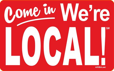 We're local: