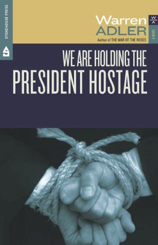 We Are Holding the President Hostage Epub