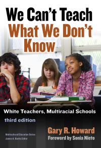 We Cant Teach What We Dont Know White Teachers, Multiracial Schools Doc