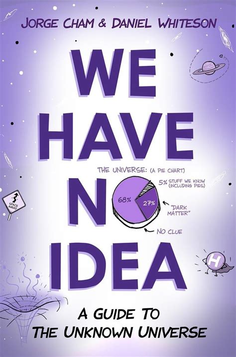 We Have No Idea A Guide to the Unknown Universe Epub