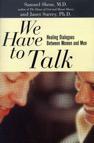 We Have To Talk Healing Dialogues Between Women And Men Kindle Editon