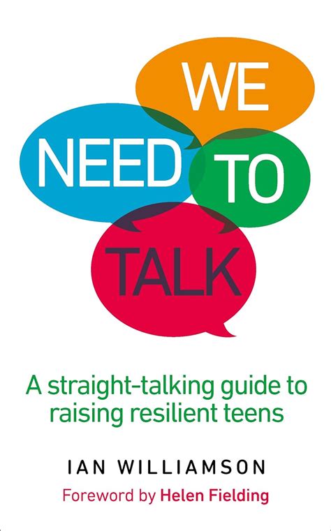 We Need to Talk A Straight-Talking Guide to Raising Resilient Teens PDF