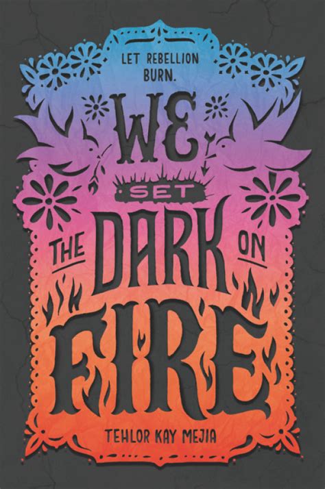 We Set the Dark on Fire PDF