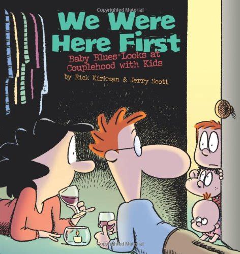 We Were Here First Baby Blues Looks at Couplehood with Kids Doc