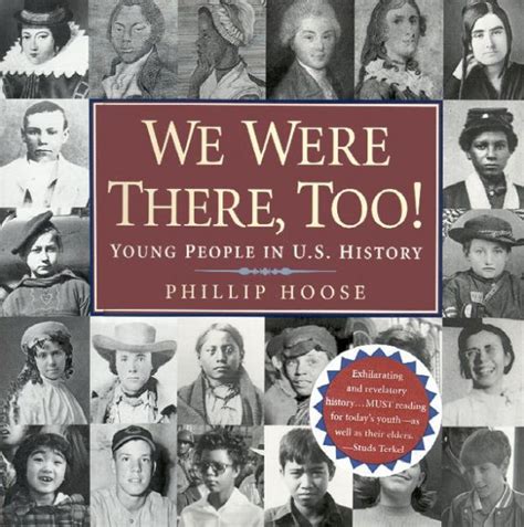 We Were There, Too: Young People in U. S. History Ebook Reader