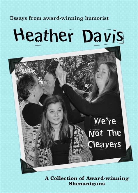 We re Not The Cleavers A Collection of Award-Winning Shenanigans Reader