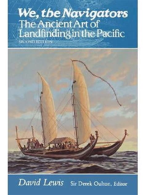 We the Navigators The Ancient Art of Landfinding in the Pacific PDF