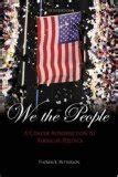 We the People A Concise Introduction to American Politics 5th Edition