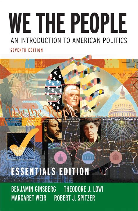 We the People An Introduction to American Politics Seventh Essentials Edition Kindle Editon