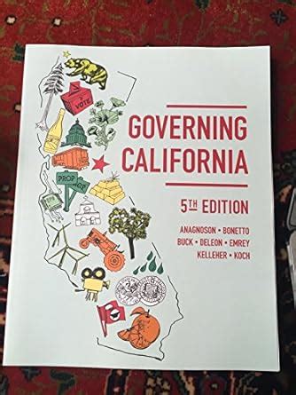 We the People and Governing California in the Twenty-First Century Core Tenth Edition Doc