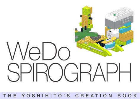 WeDo SPIROGRAPH THE YOSHIHITO S CREATION BOOK