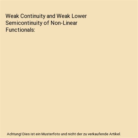 Weak Continuity and Weak Lower Semicontinuity of Non-Linear Functionals Doc