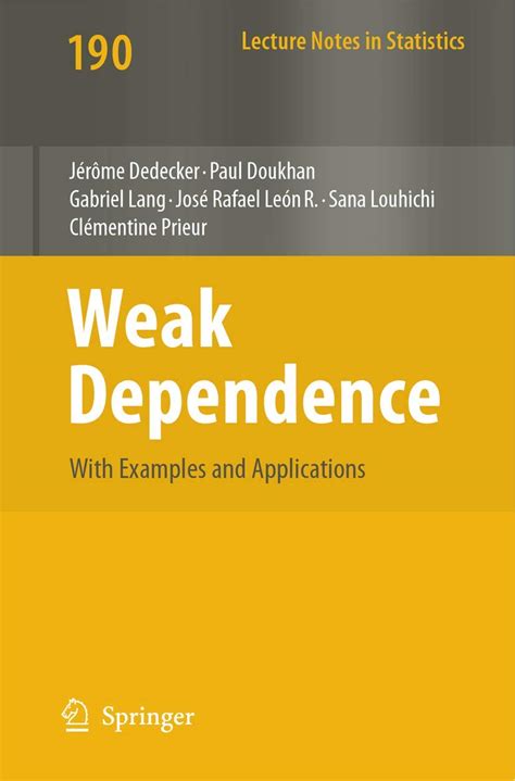 Weak Dependence With Examples and Applications 1st Edition PDF