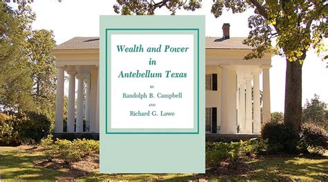 Wealth and Power in Antebellum Texas Epub