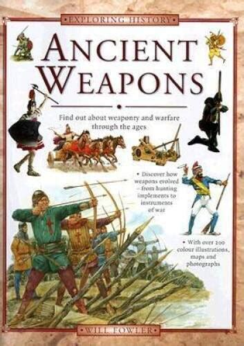 Weapons and Warfare Through the Ages Kindle Editon