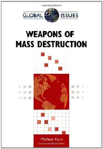 Weapons of Mass Destruction Global Issues Facts on File Reader