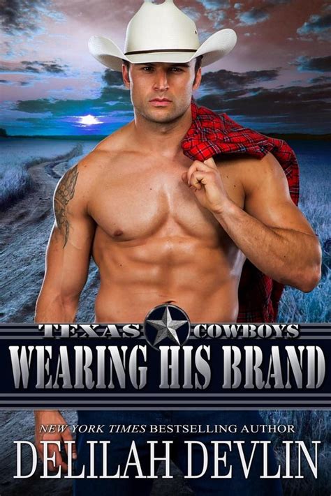 Wearing His Brand Texas Cowboys Book 1 Doc
